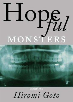 Hopeful Monsters - Goto, Hiromi