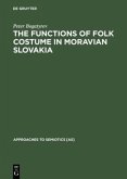 The Functions of Folk Costume in Moravian Slovakia