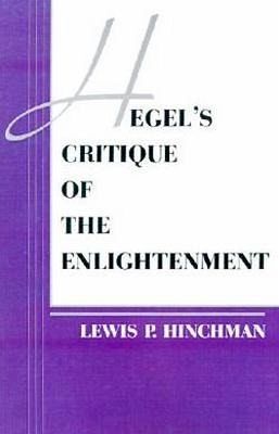 Hegel's Critique of the Enlightenment