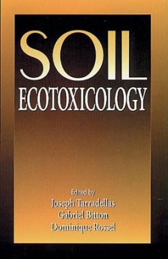 Soil Ecotoxicology - Rossel, Dominique;Bitton, Gabriel;Tarradellas, Joseph