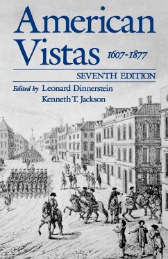 American Vistas - Dinnerstein, Leonard / Jackson, Kenneth T. (eds.)