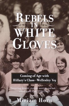 Rebels in White Gloves - Horn, Miriam