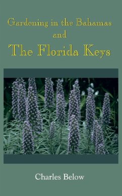 Cover Gardening in the Bahamas and The Florida Keys