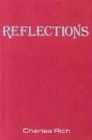 Reflections - Rich, Charles