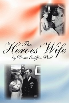 The Heroes' Wife - Bell, Dora Griffin