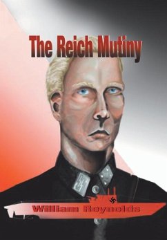 The Reich Mutiny - Reynolds, William