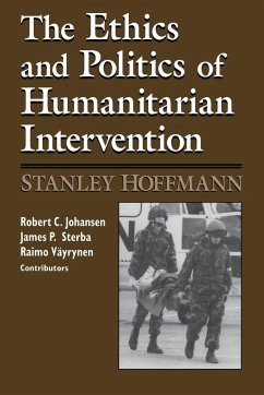 Ethics and Politics of Humanitarian Intervention - Hoffmann, Stanley