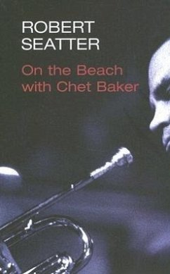 On the Beach with Chet Baker - Seatter, Robert