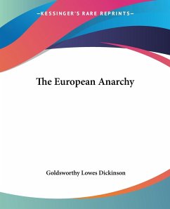 The European Anarchy - Dickinson, Goldsworthy Lowes