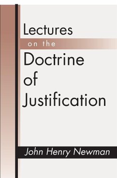 Lectures on the Doctrine of Justification - Newman, John Henry
