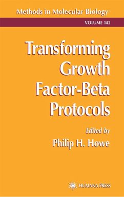 Transforming Growth Factor-Beta Protocols - Howe, Philip H. (ed.)