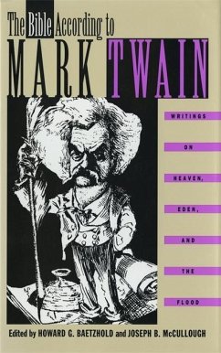 The Bible According to Mark Twain - Twain, Mark