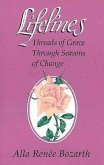 Lifelines: Threads of Grace Through Seasons of Change
