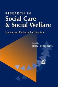 Research in Social Care and Social Welfare: Issues and Debates for Practice