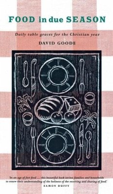 Food in Due Season - Goode, David