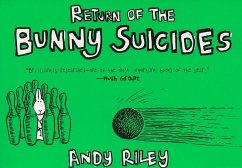 The Return of the Bunny Suicides - Riley, Andy