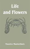 Life and Flowers