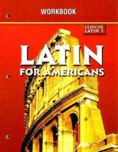 Glencoe Latin 1 Latin for Americans Workbook - McGraw Hill