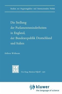 Die Stellung der Parlamentsminderheiten in England, der Bundesrepublik Deutschland und Italien - Wollmann, H.