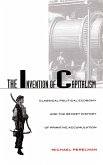 The Invention of Capitalism