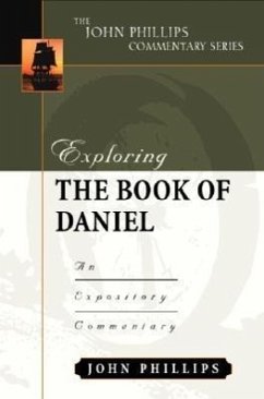 Exploring the Book of Daniel - Phillips, John