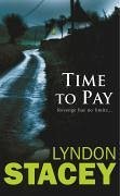 Time to Pay - Stacey, Lyndon