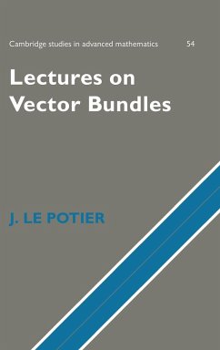 Lectures on Vector Bundles - Le Potier, Joseph; Le Potier, J.; J, Le Potier