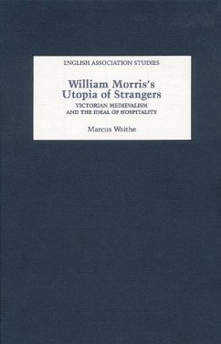 William Morris's Utopia of Strangers - Waithe, Marcus