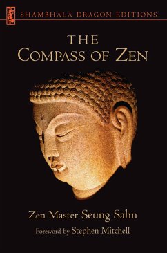 The Compass of Zen - Sahn, Zen Master Seung