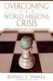 Overcoming the World Missions Crisis