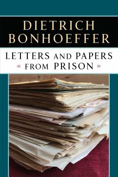 Letters and Papers from Prison - Bonhoeffer, Dietrich