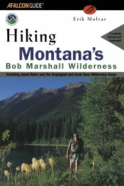 Hiking Montana's Bob Marshall Wilderness - Molvar, Erik