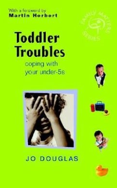 Toddler Troubles - Douglas, Jo