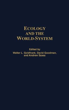 Ecology and the World-System