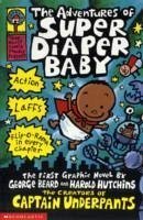 The Adventures of Super Diaper Baby - Pilkey, Dav