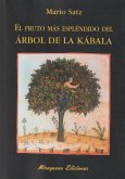 El fruto más espléndido del árbol de la Kábala