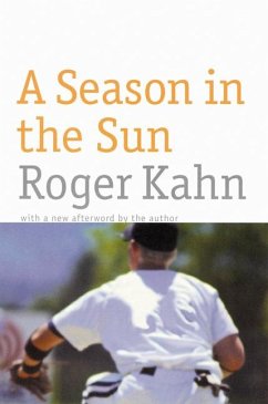 A Season in the Sun - Kahn, Roger