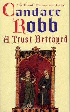 A Trust Betrayed - Robb, Candace M.