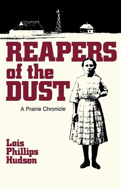 Reapers of the Dust - Hudson, Lois Phillips