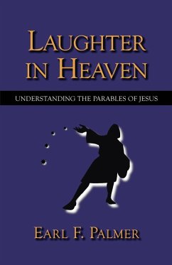 Laughter in Heaven - Palmer, Earl F.