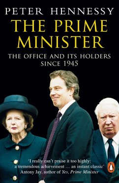 The Prime Minister - Hennessy, Peter