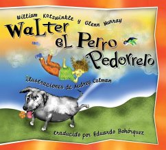 Walter el Perro Pedorrero - Kotzwinkle, William; Murray, Glenn