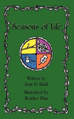 Seasons of Life - Rush, Joan P.