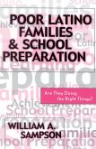 Poor Latino Families and School Preparation: Are They Doing the Right Things?