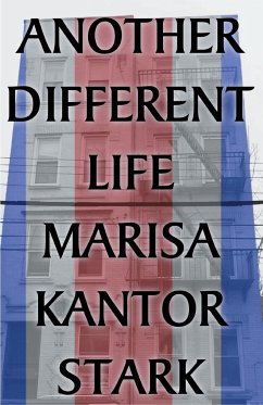 Another Different Life - Stark, Marisa Kantor