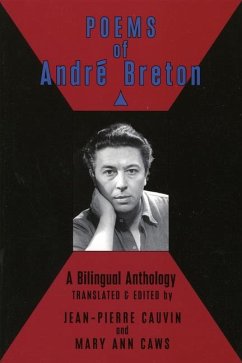 Poems of Andre Breton: A Bilingual Anthology - Breton, Andre; Cauvin, Jean-Pierre; Caws, Mary Ann