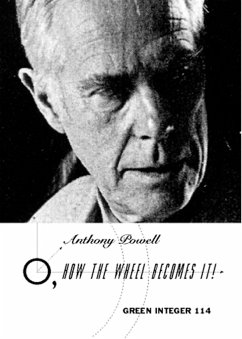 O, How the Wheel Becomes It! - Powell, Anthony