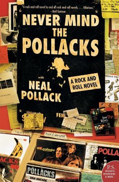 Never Mind the Pollacks - Pollack, Neal