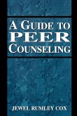 A Guide to Peer Counseling