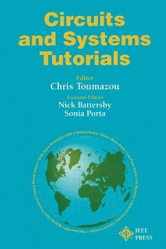 Circuits and Systems Tutorials - C Toumazou